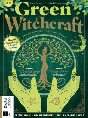 The Essential Guide to Green Witchcraft - Magazine